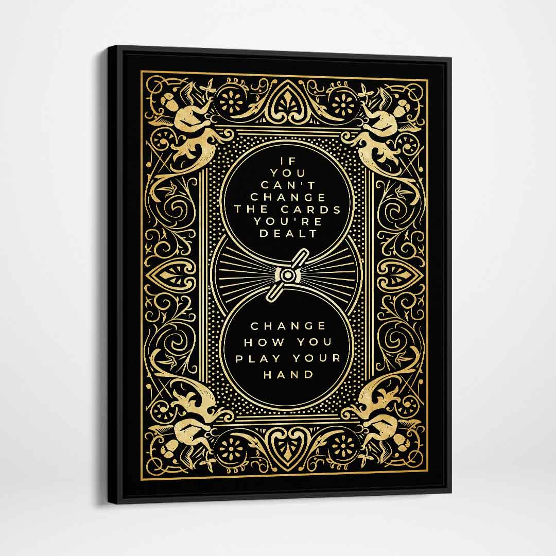 Cards You're Dealt Motivational Canvas Poster Inspirational Wall Art-CARDS YOU'RE DEALT-DEVICI