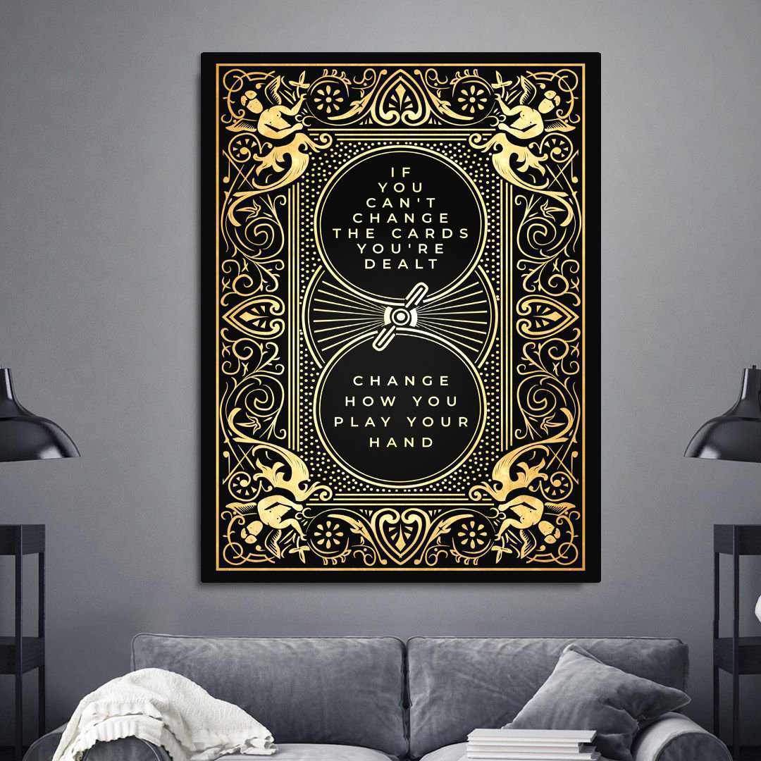 Cards You're Dealt Motivational Canvas Poster Inspirational Wall Art-CARDS YOU'RE DEALT-DEVICI