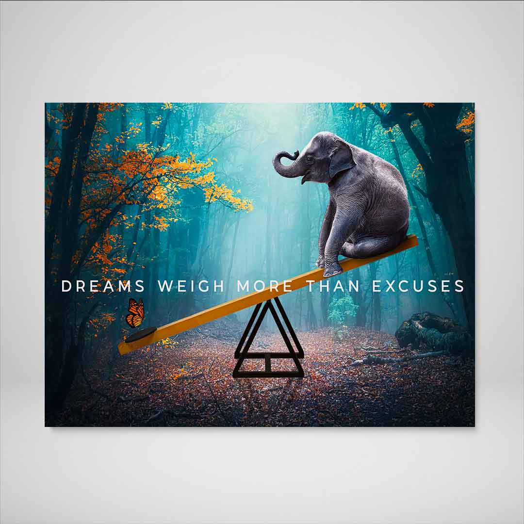 Dreams Weigh More Than Excuses Inspirational Canvas Wall Art-DREAMS WEIGH MORE THAN EXCUSES-DEVICI