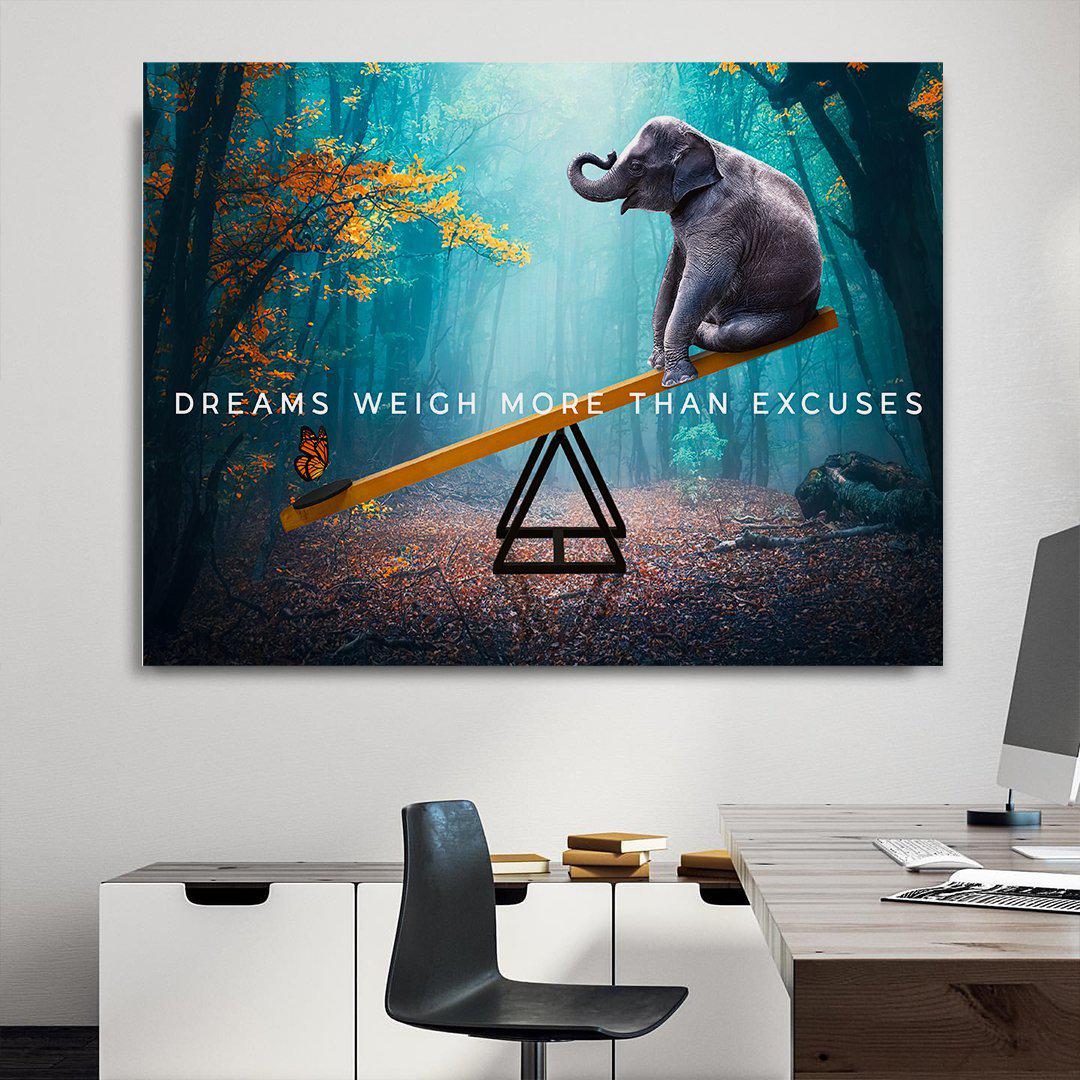 Dreams Weigh More Than Excuses Inspirational Canvas Wall Art-DREAMS WEIGH MORE THAN EXCUSES-DEVICI