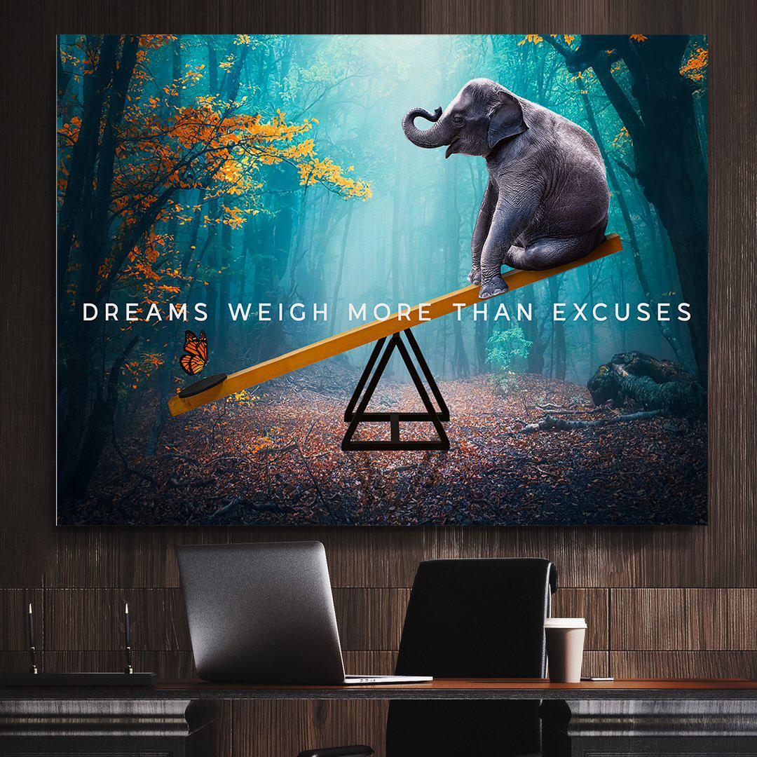 Dreams Weigh More Than Excuses Inspirational Canvas Wall Art-DREAMS WEIGH MORE THAN EXCUSES-DEVICI