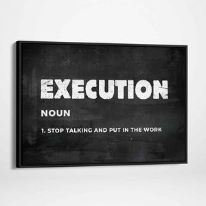 Execution Motivational Poster Canvas Print Inspirational Wall Art-EXECUTION-DEVICI