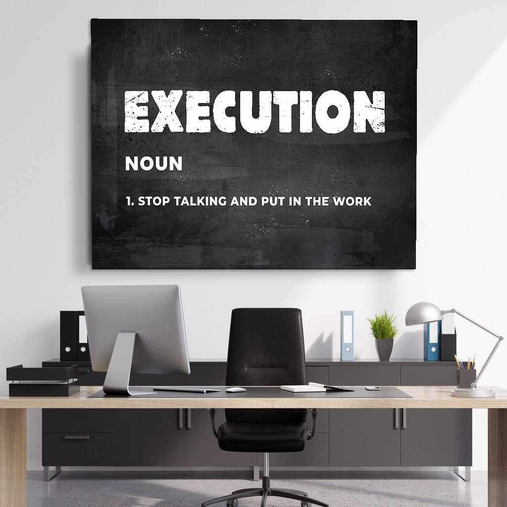 Execution Motivational Poster Canvas Print Inspirational Wall Art-EXECUTION-DEVICI