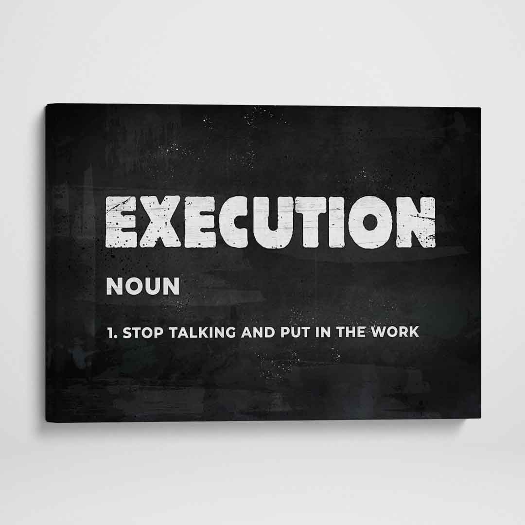 Execution Motivational Poster Canvas Print Inspirational Wall Art-EXECUTION-DEVICI