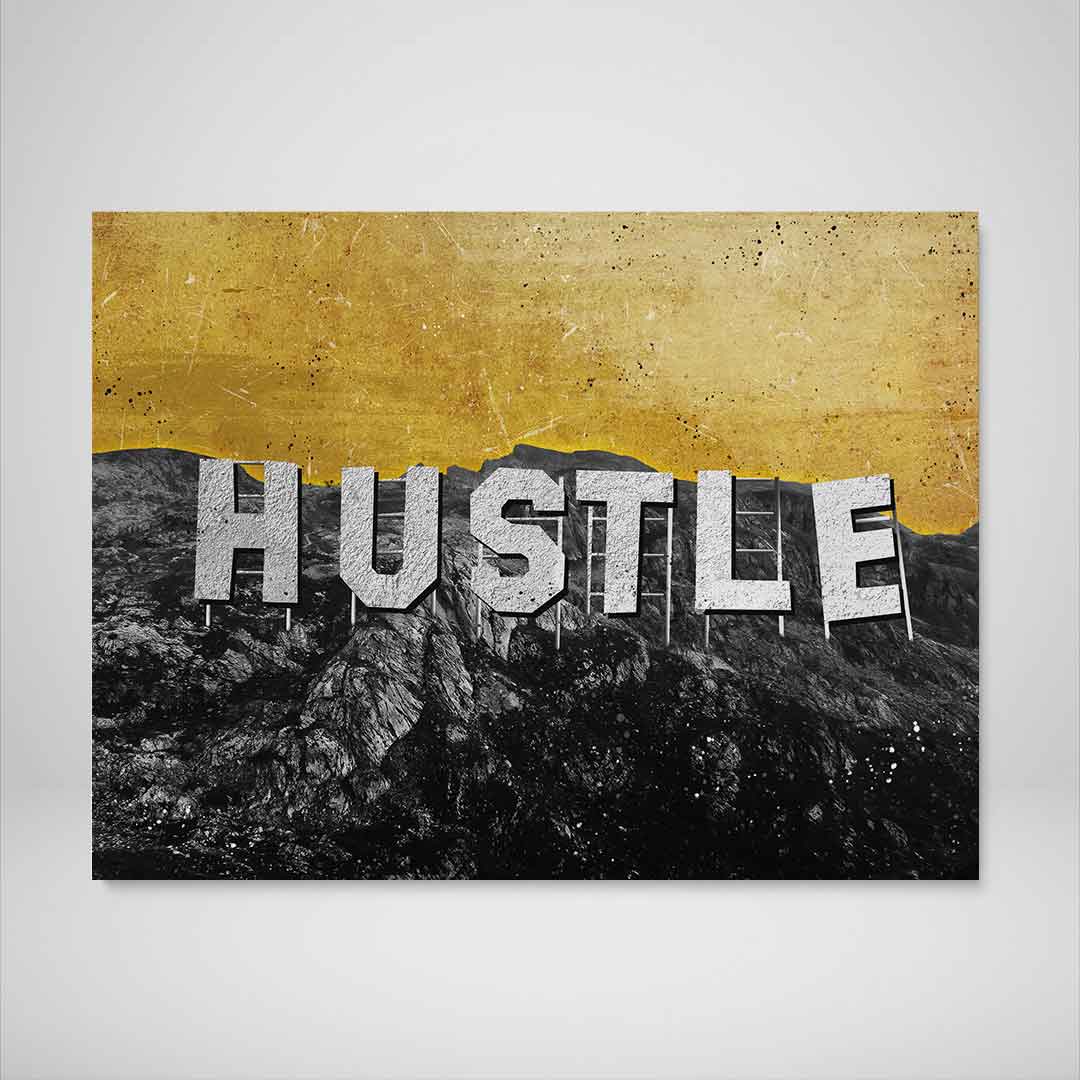 Hollywood Hustle Inspirational Wall Art Motivational Poster Canvas-HOLLYWOOD HUSTLE-DEVICI