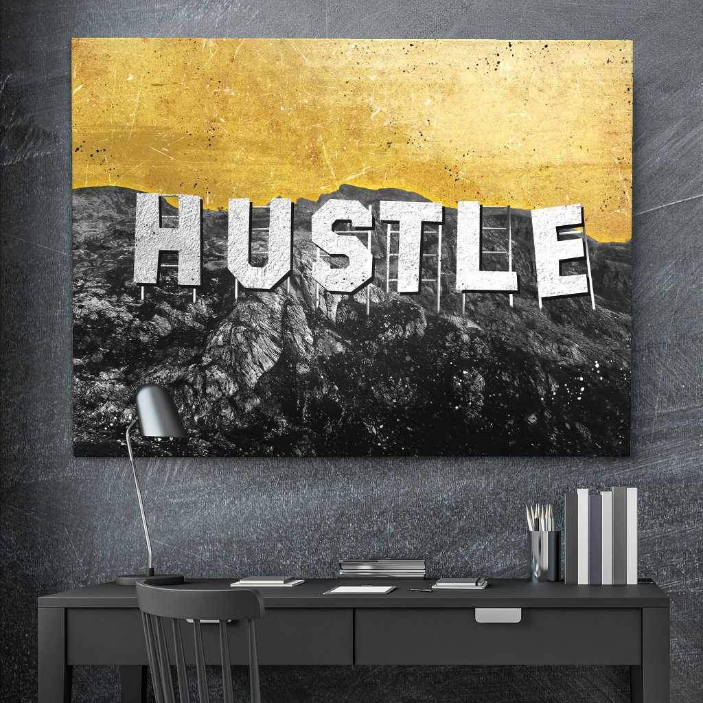 Hollywood Hustle Inspirational Wall Art Motivational Poster Canvas-HOLLYWOOD HUSTLE-DEVICI