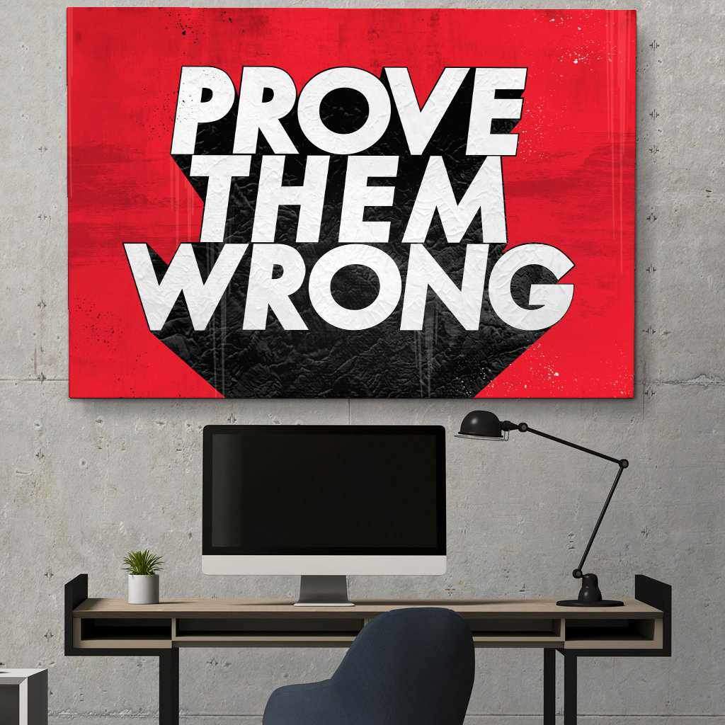 Prove Them Wrong Motivational Poster Canvas Print Wall Art Decor-PROVE THEM WRONG-DEVICI