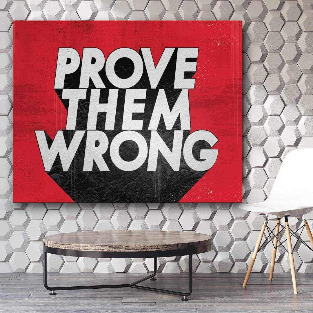 Prove Them Wrong Motivational Poster Canvas Print Wall Art Decor-PROVE THEM WRONG-DEVICI