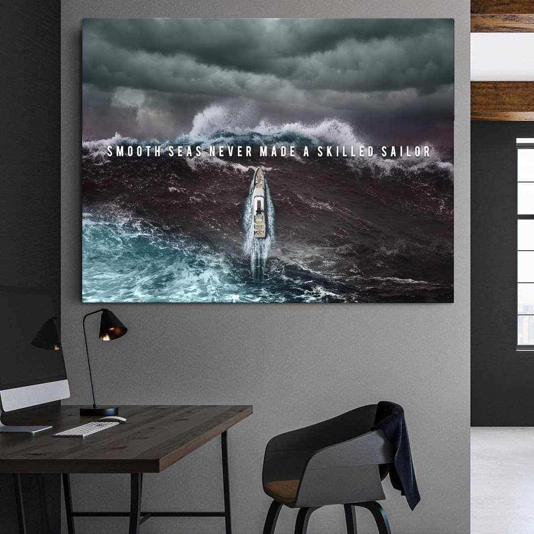 Smooth Seas Never Made A Skilled Sailor Inspirational Wall Art Canvas-SMOOTH SEAS NEVER MADE A SKILLED SAILOR-DEVICI