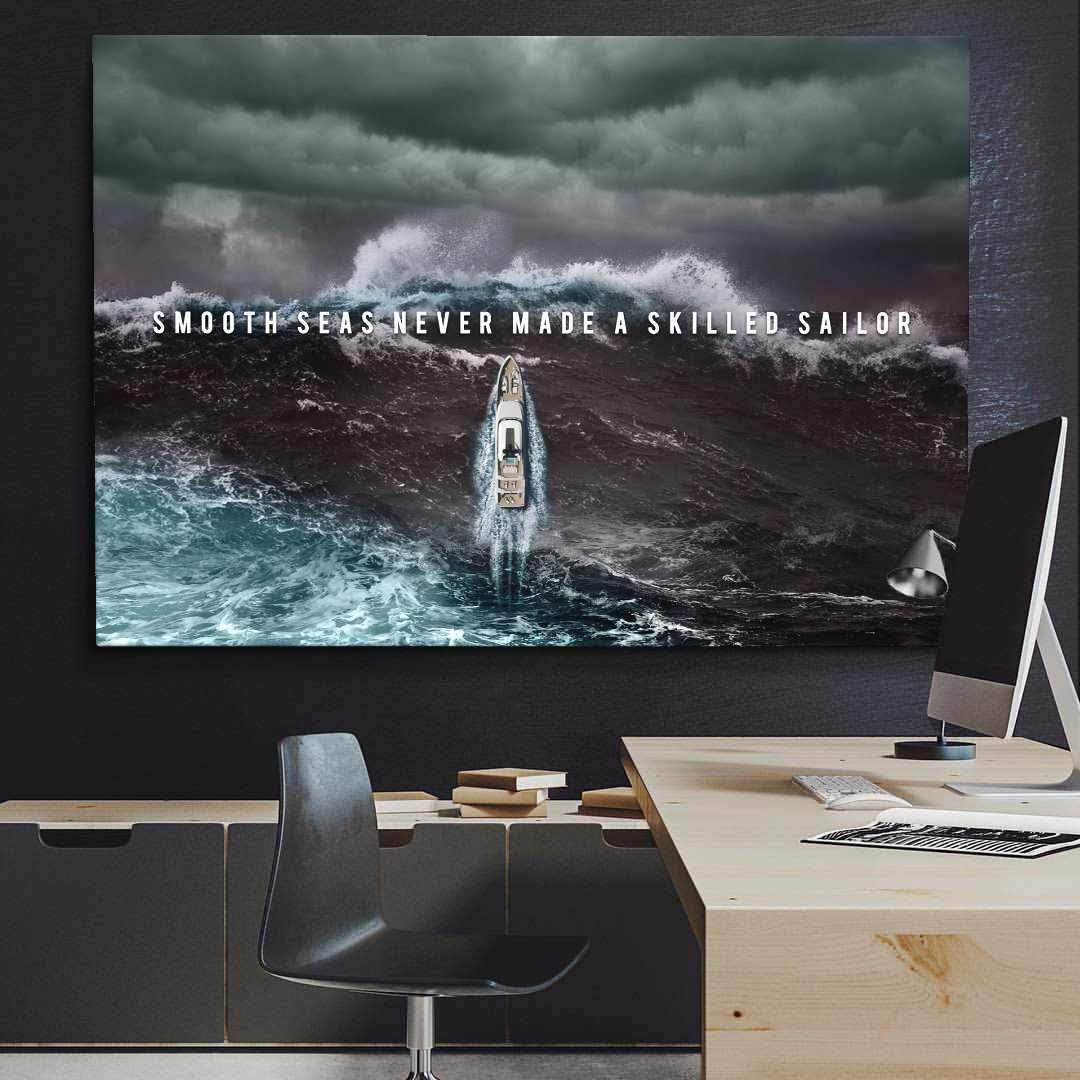 Smooth Seas Never Made A Skilled Sailor Inspirational Wall Art Canvas-SMOOTH SEAS NEVER MADE A SKILLED SAILOR-DEVICI