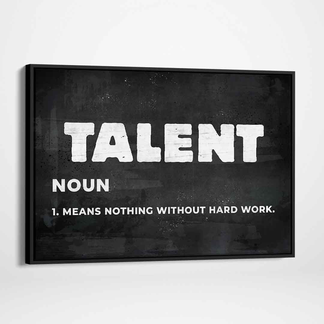 Talent Motivational Poster Canvas Print Inspirational Office Wall Art-TALENT-DEVICI