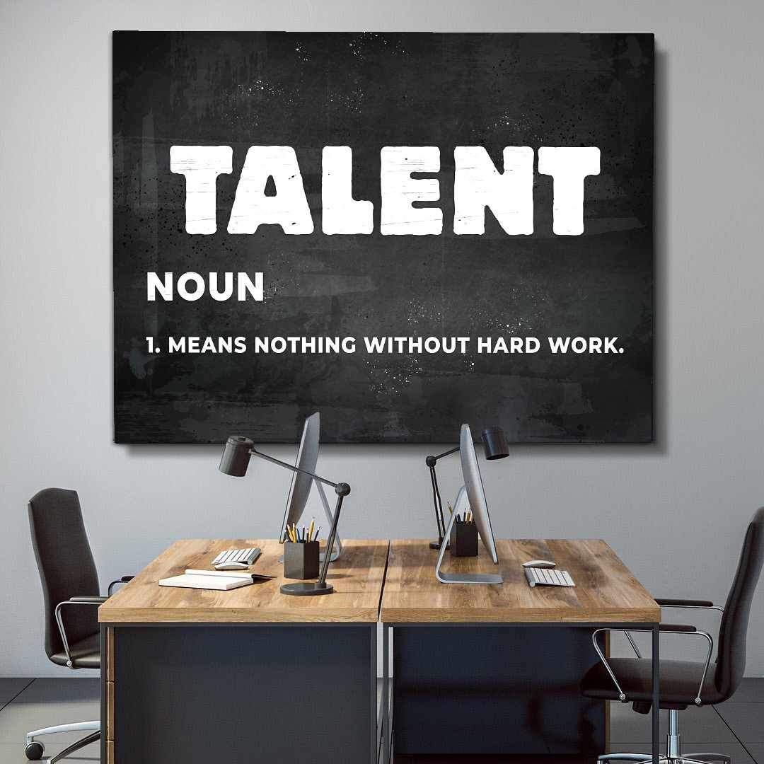 Talent Motivational Poster Canvas Print Inspirational Office Wall Art-TALENT-DEVICI