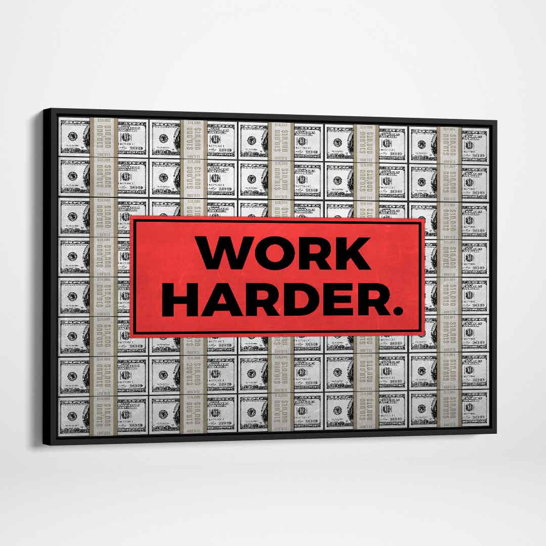 Work Harder Motivational Poster Canvas Print Office Wall Art Decor-WORK HARDER-DEVICI