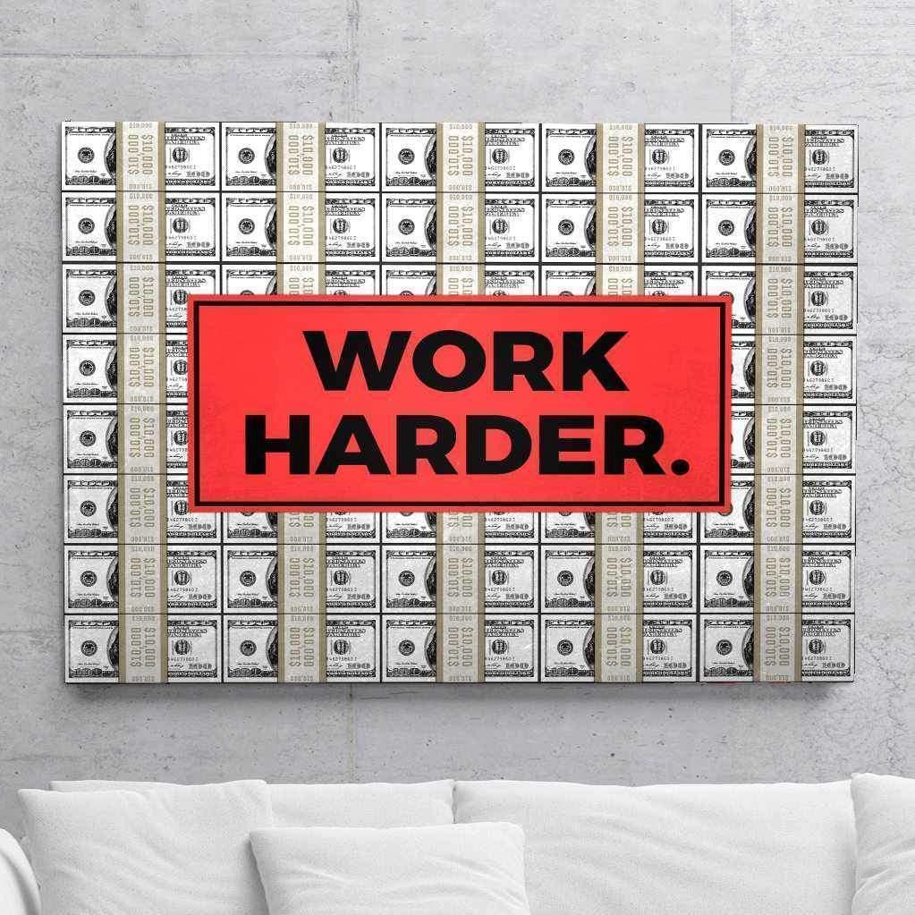 Work Harder Motivational Poster Canvas Print Office Wall Art Decor-WORK HARDER-DEVICI