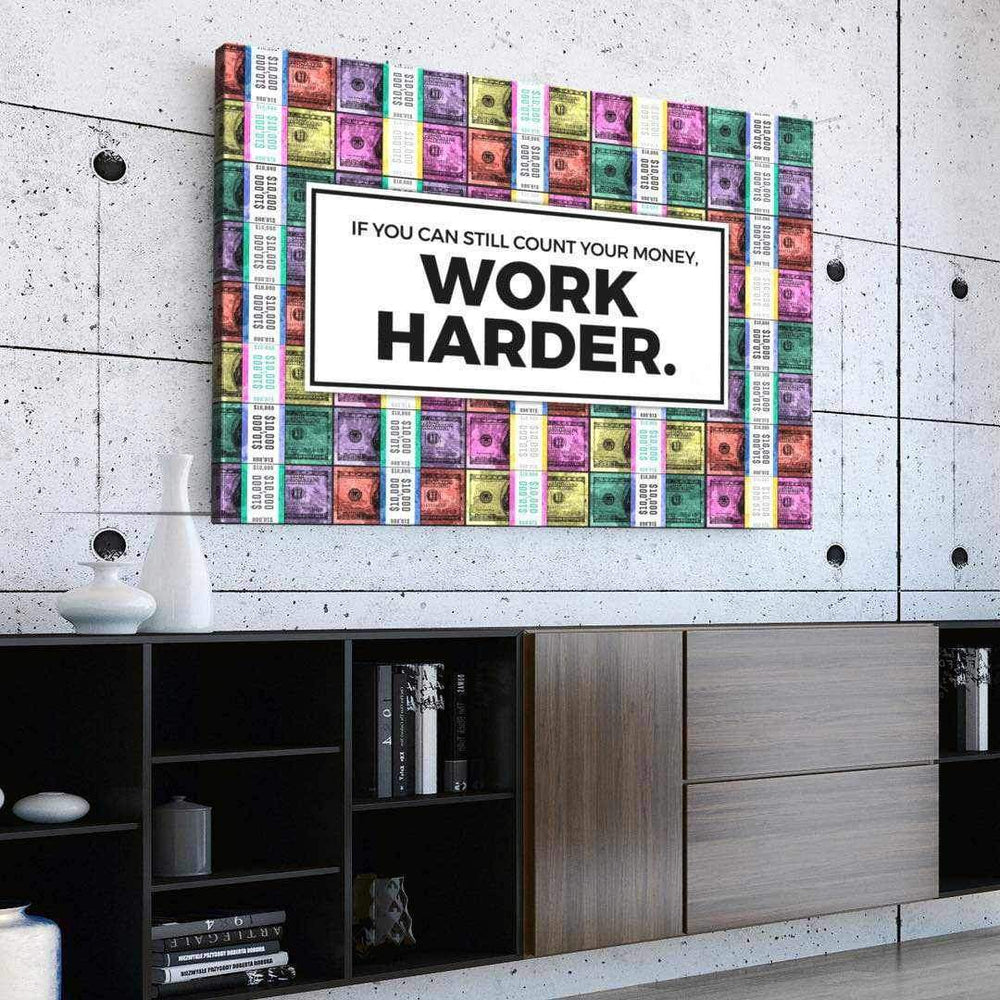 Work Harder Office Wall Art Motivational Poster Canvas Print - DEVICI